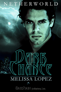Dark Chance by Melissa Lopez